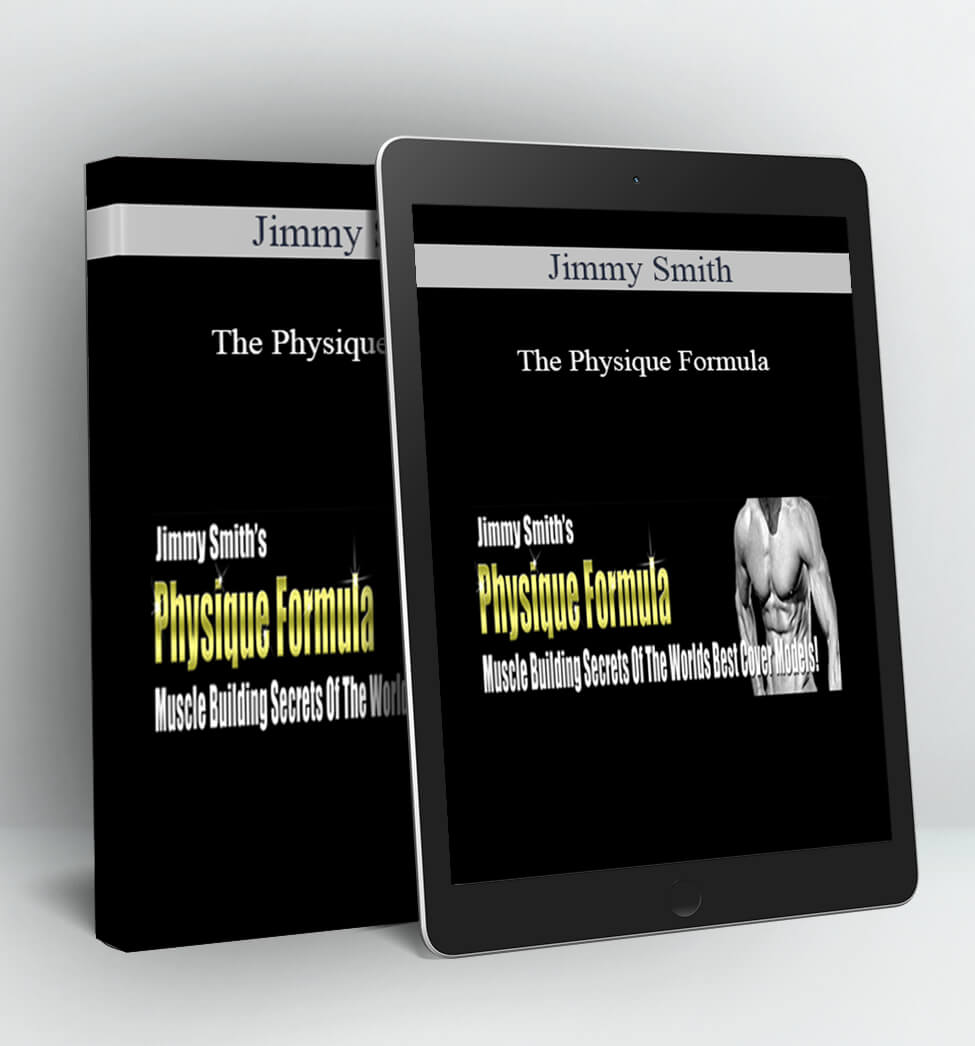 The Physique Formula - Jimmy Smith