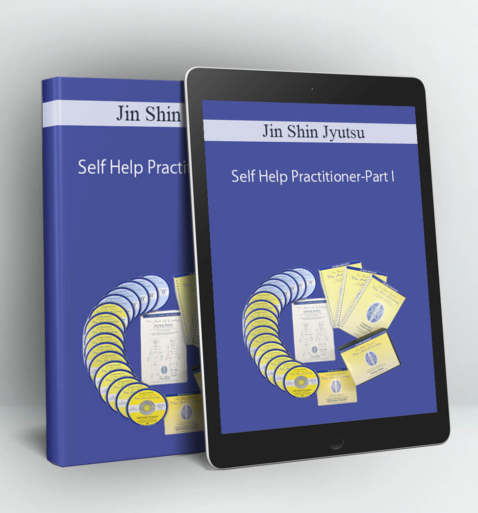 Self Help Practitioner-Part I - Jin Shin Jyutsu