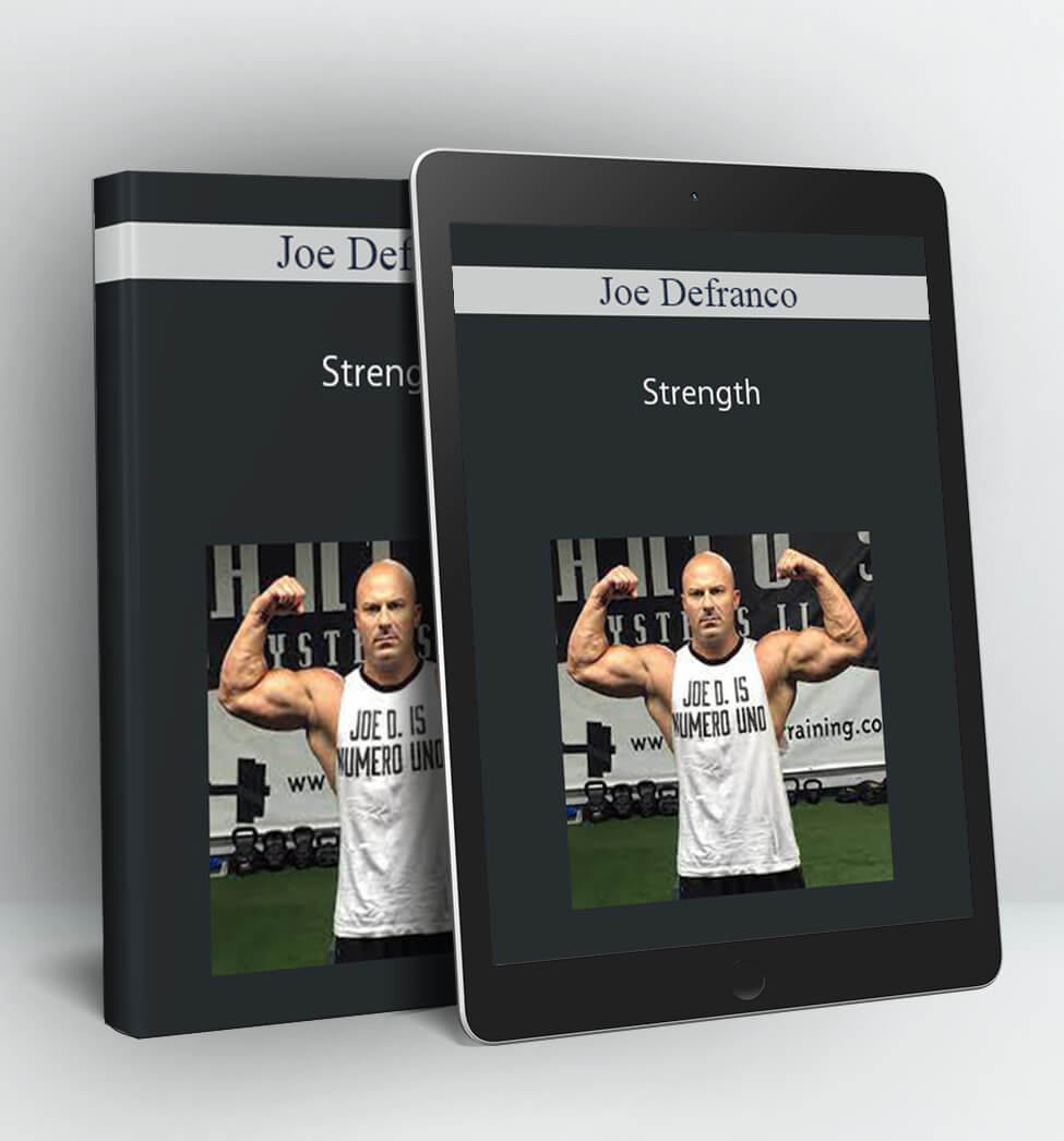 Strength - Joe Defranco