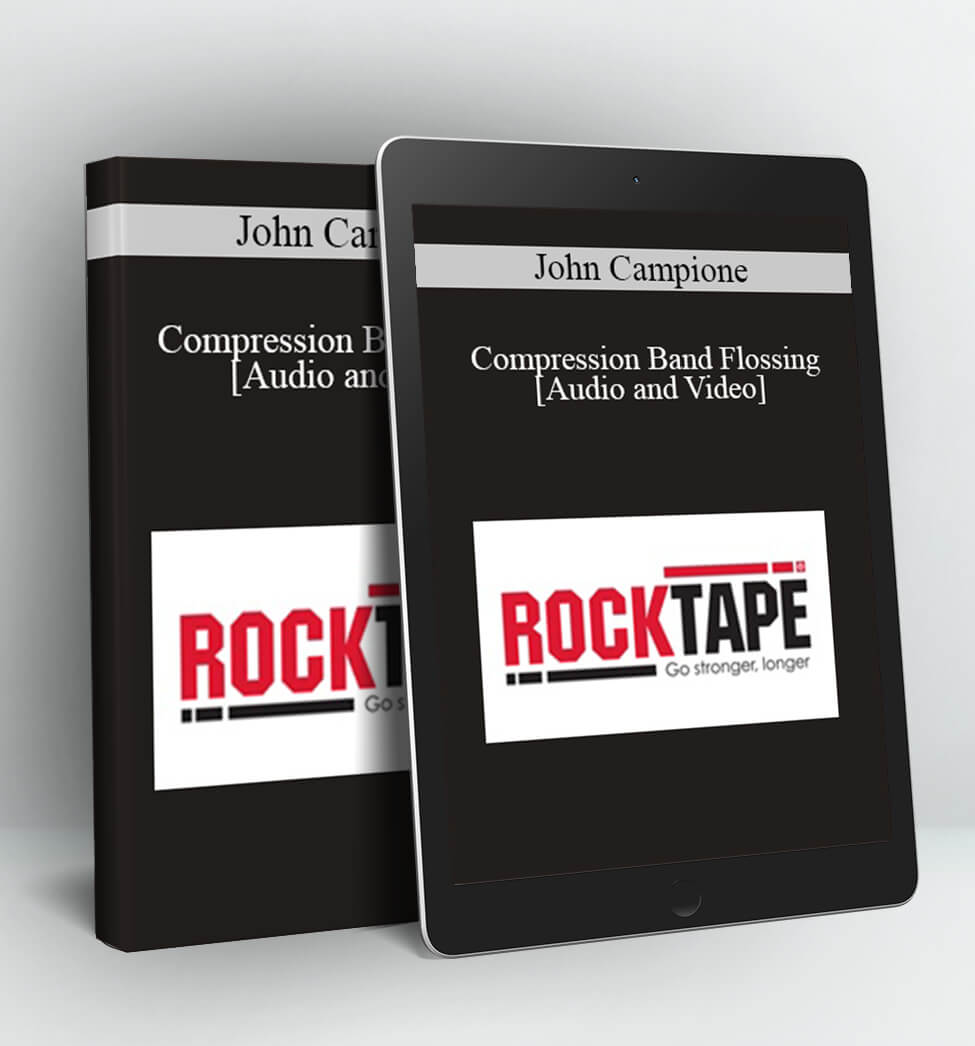 Compression Band Flossing - John Campione