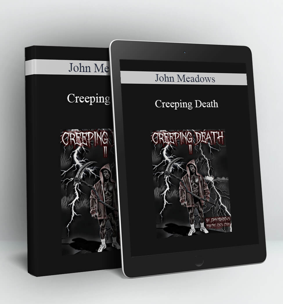 Creeping Death - John Meadows