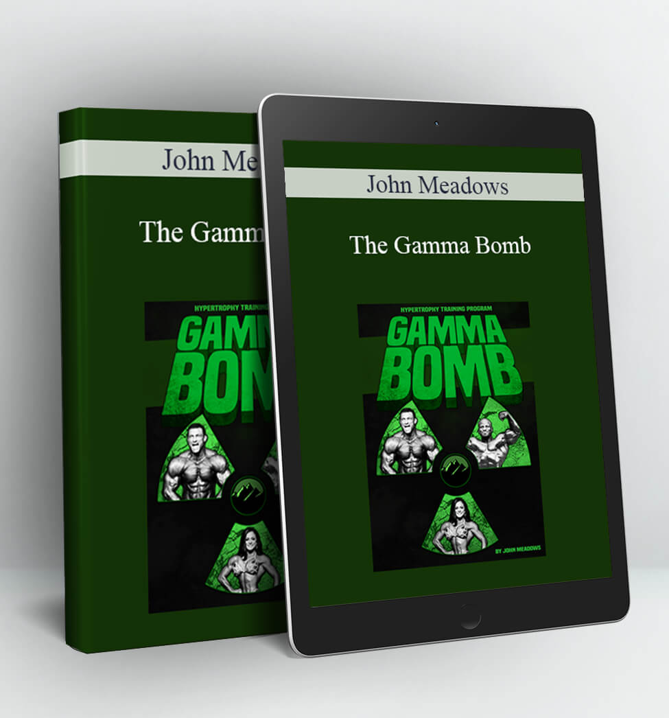 The Gamma Bomb - John Meadows