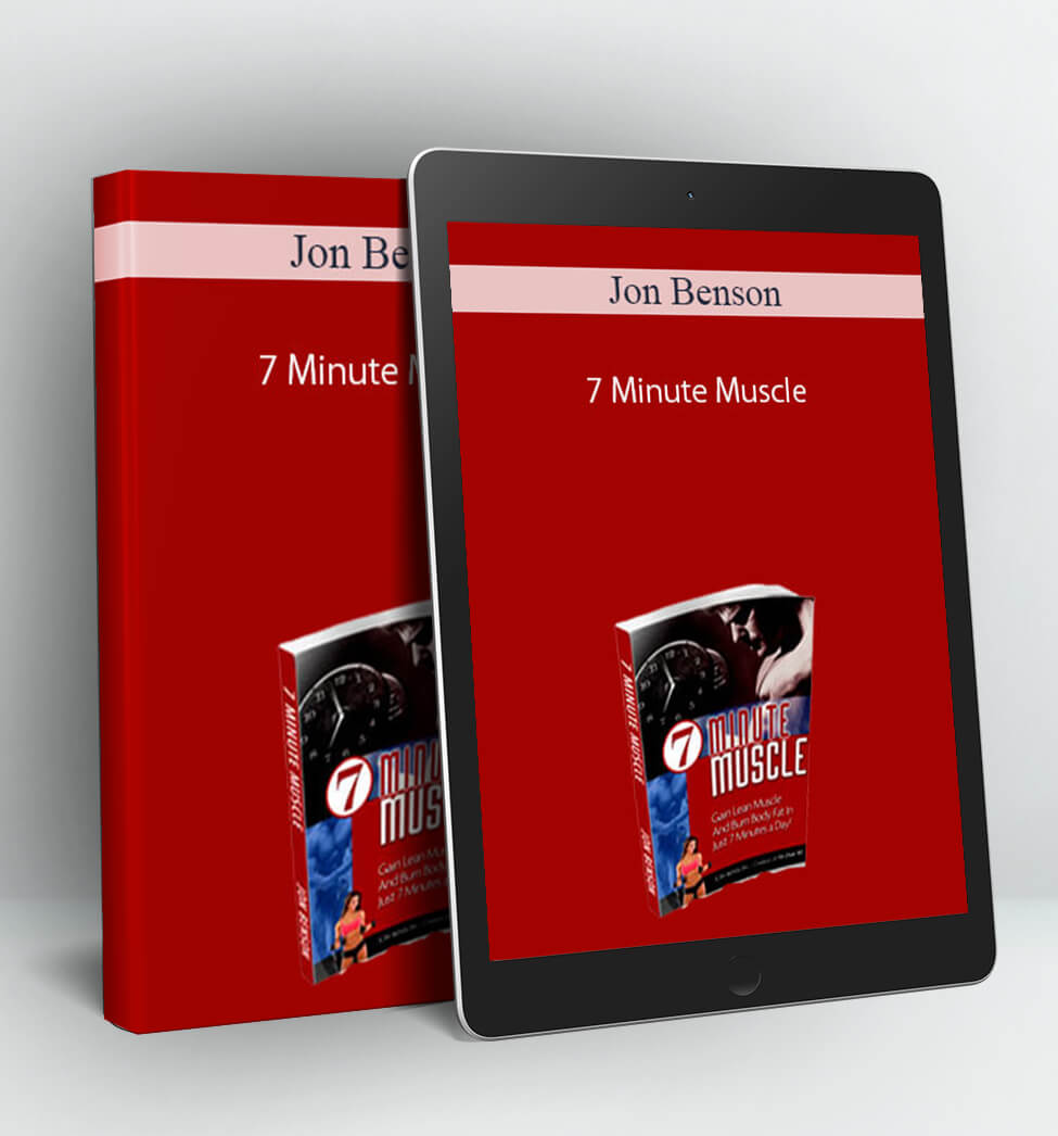 7 Minute Muscle - Jon Benson