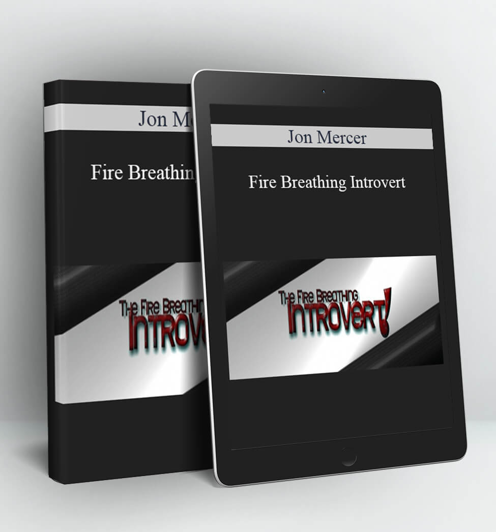 Fire Breathing Introvert - Jon Mercer