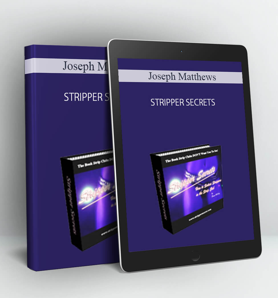 STRIPPER SECRETS - Joseph Matthews