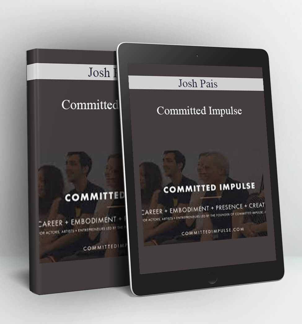 Committed Impulse - Josh Pais