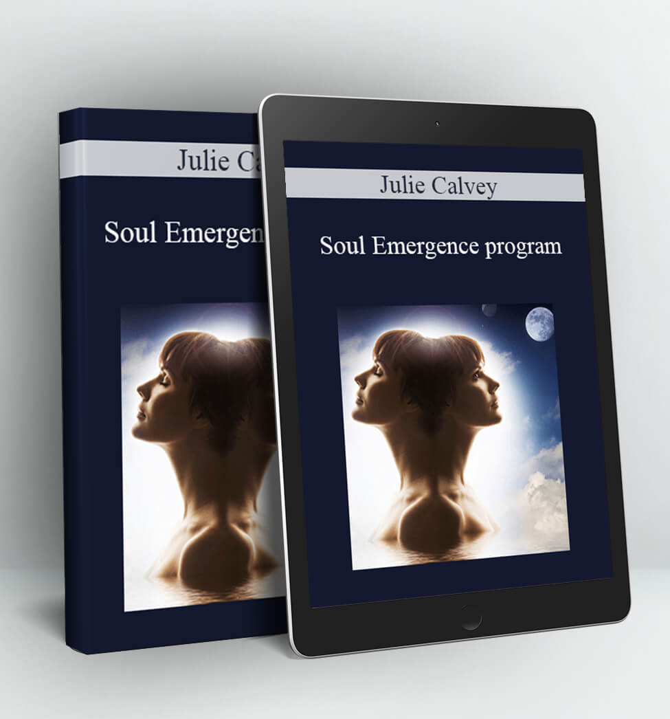 Soul Emergence program - Julie Calvey