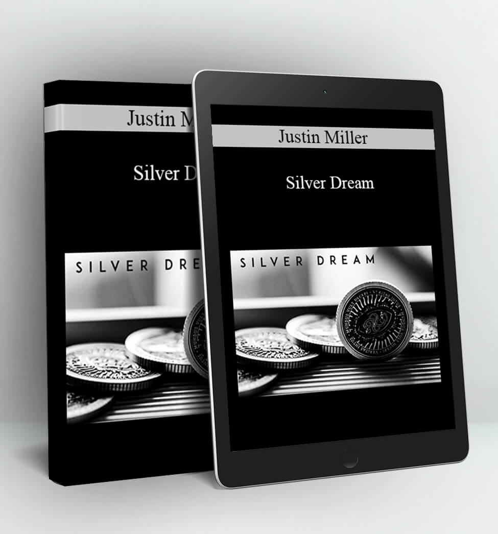 Silver Dream - Justin Miller