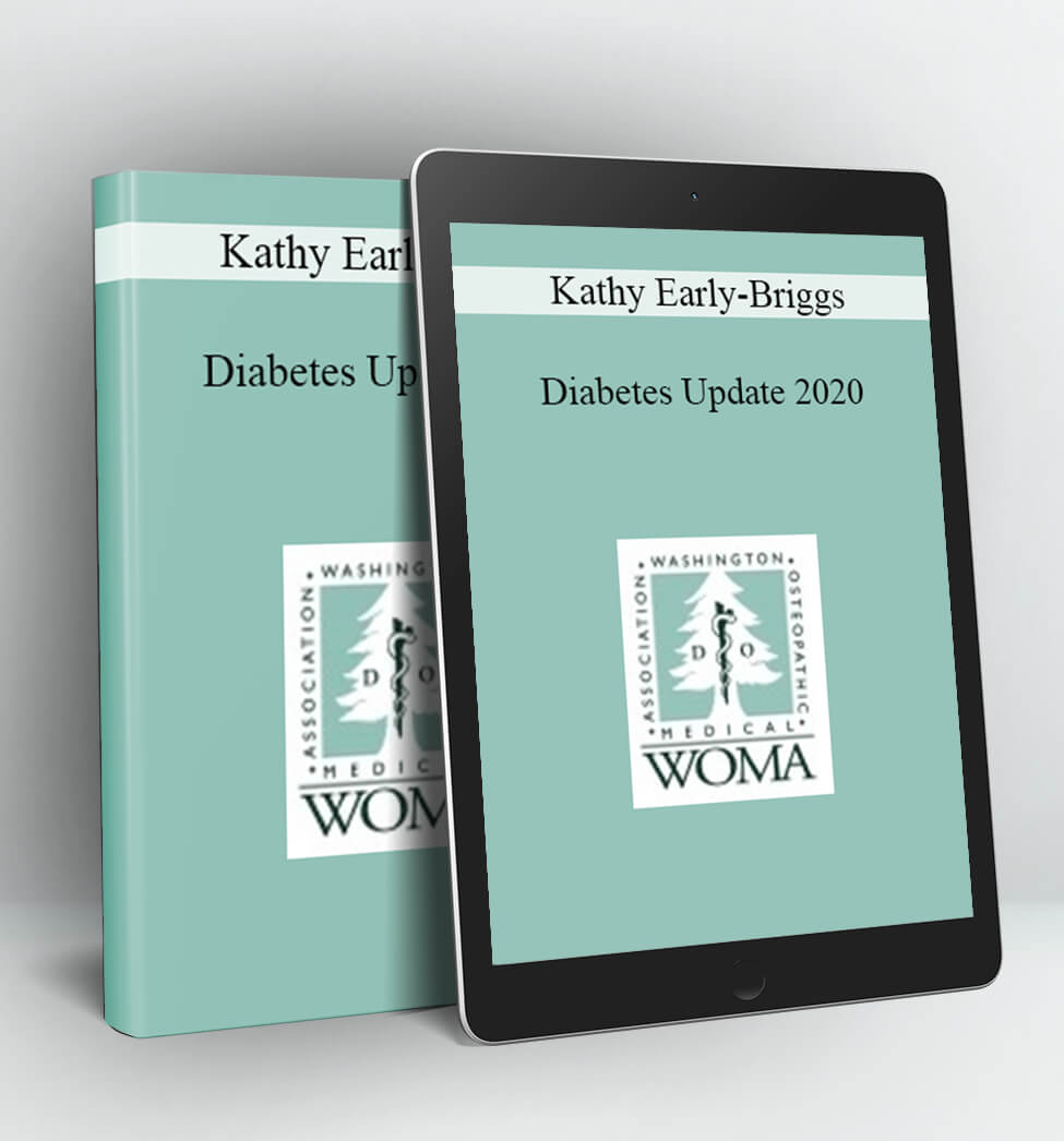 Diabetes Update 2020 - Kathy Early-Briggs