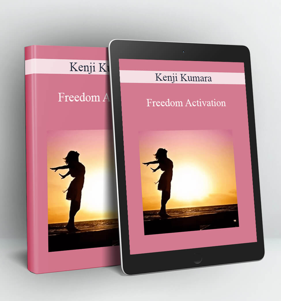 Freedom Activation - Kenji Kumara