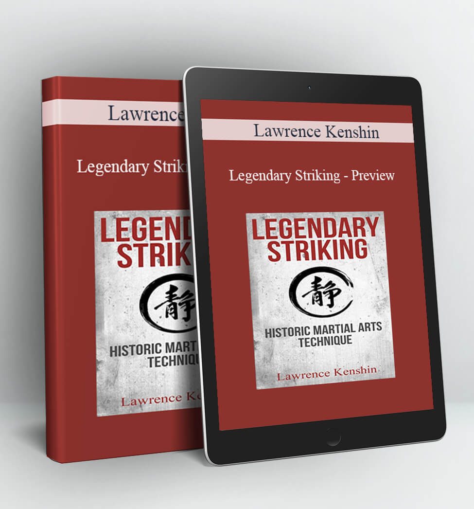 Legendary Striking - Preview - Lawrence Kenshin