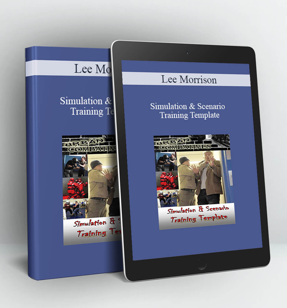 Simulation & Scenario Training Template - Lee Morrison