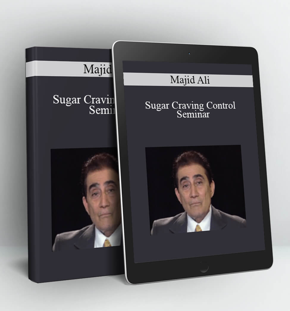 Sugar Craving Control Seminar - Majid Ali