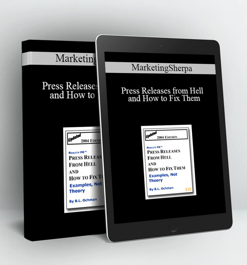 MarketingSherpa - Press Releases from Hell and How to Fix Them