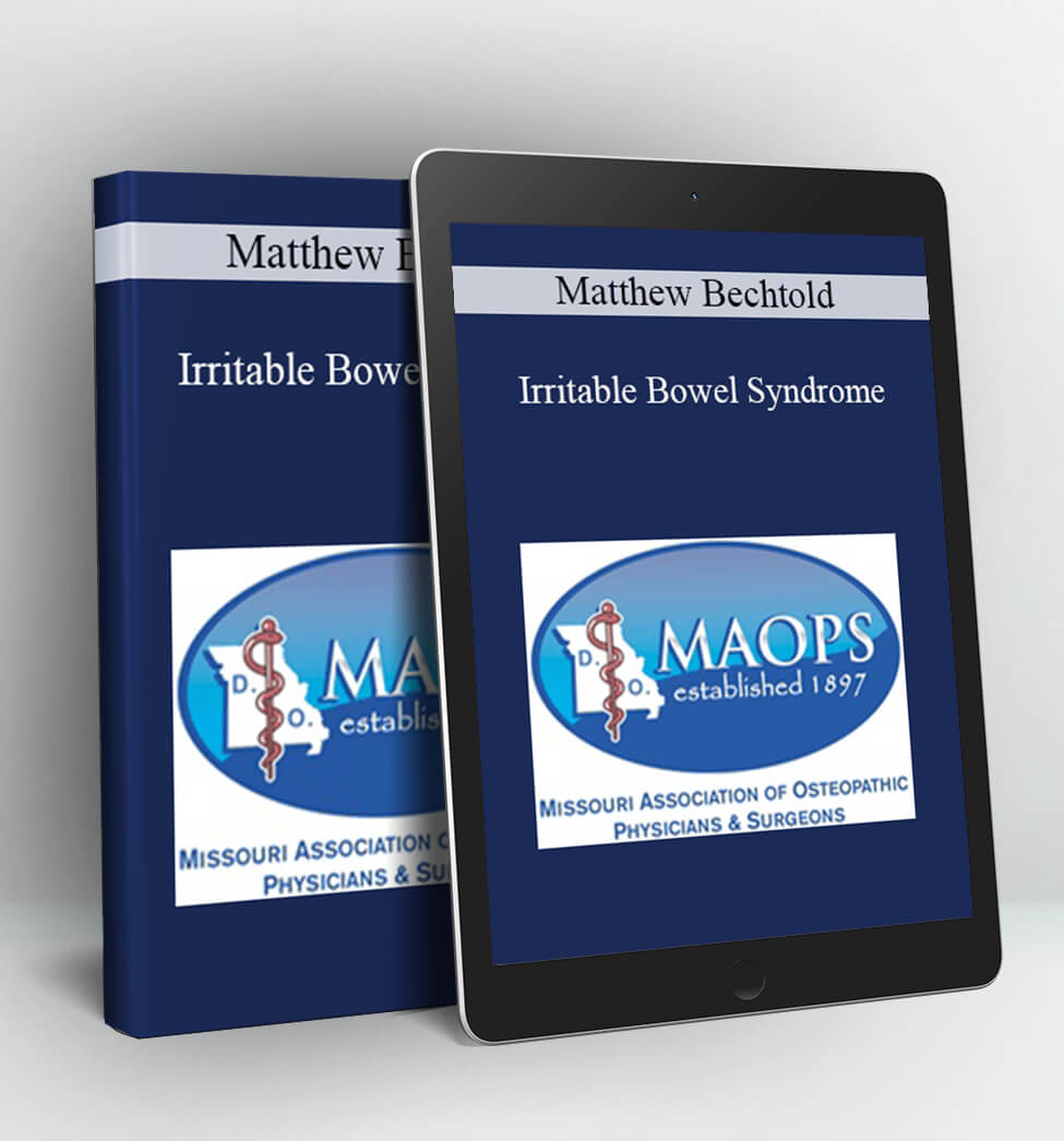 Irritable Bowel Syndrome - Matthew Bechtold