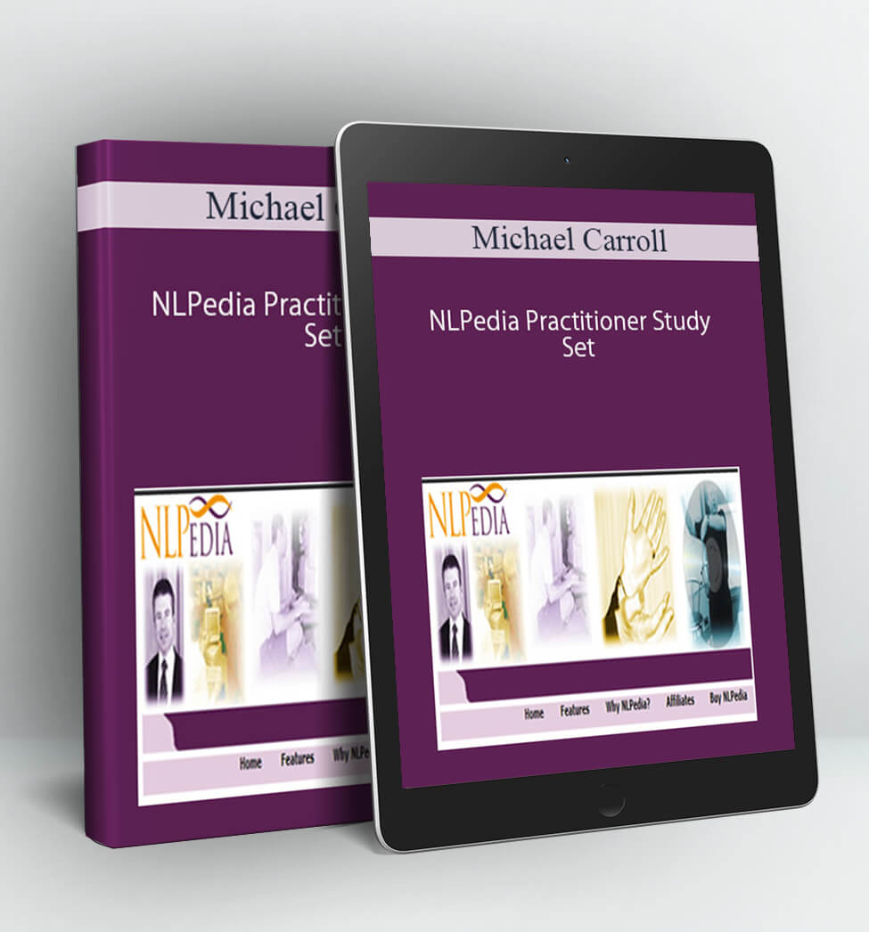 NLPedia Practitioner Study Set - Michael Carroll