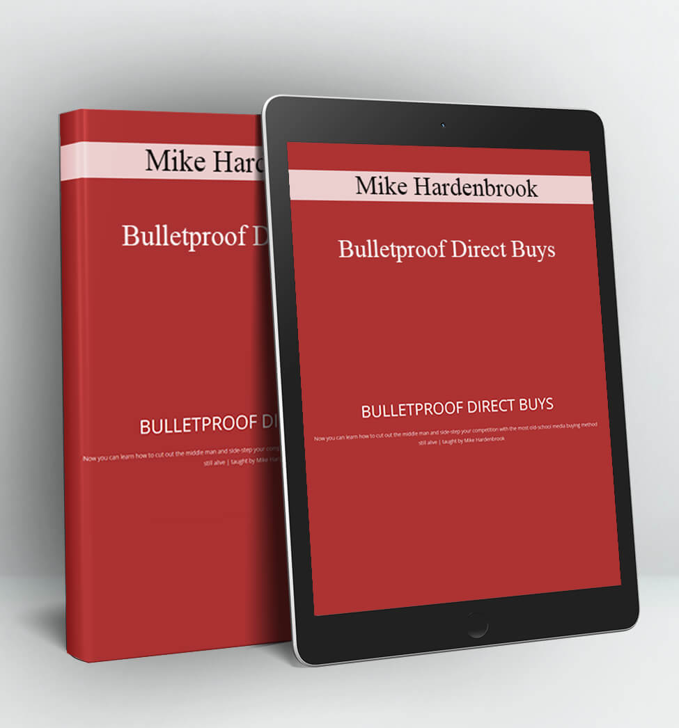 Bulletproof Direct Buys - Mike Hardenbrook