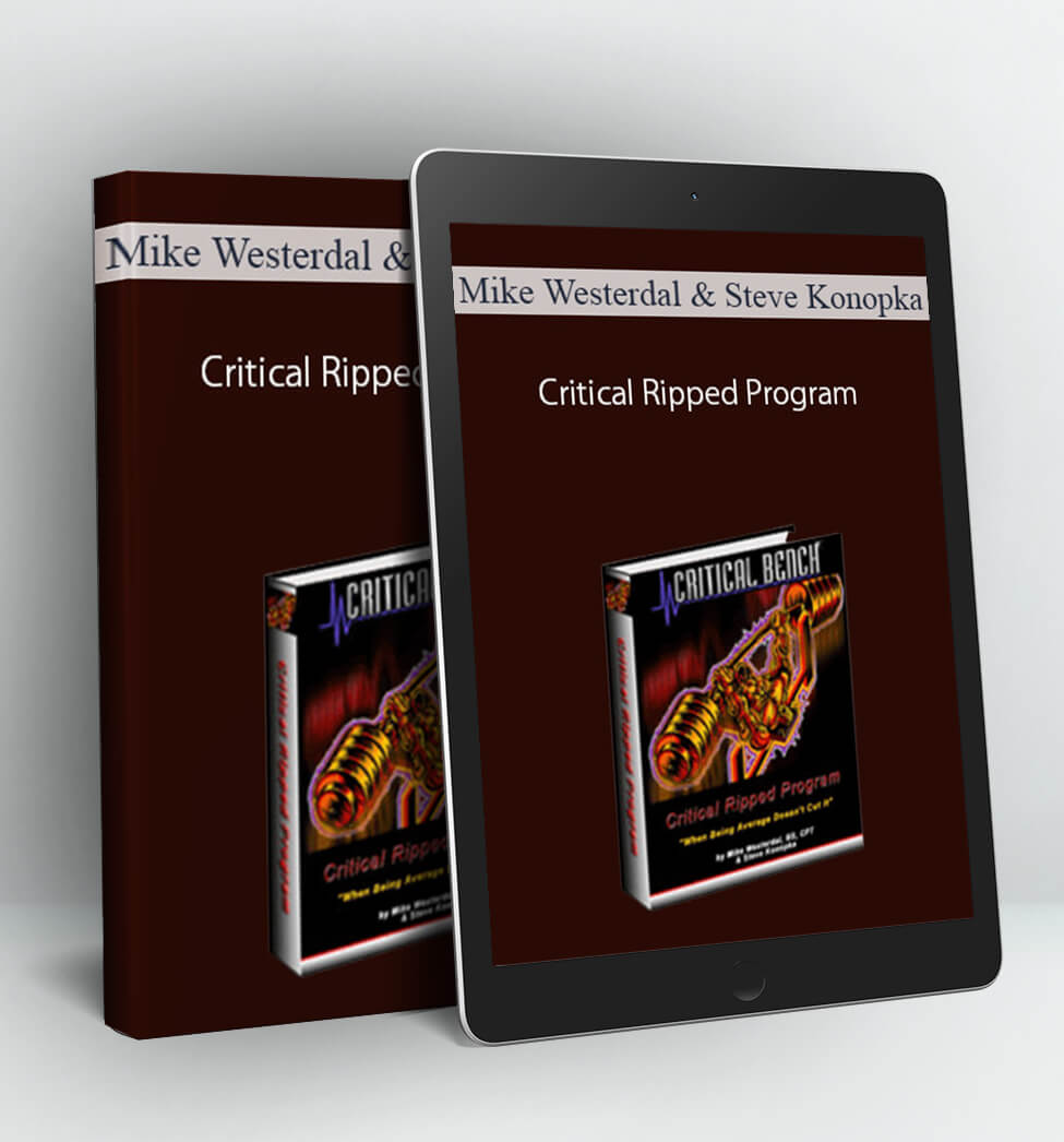 Critical Ripped Program - Mike Westerdal & Steve Konopka