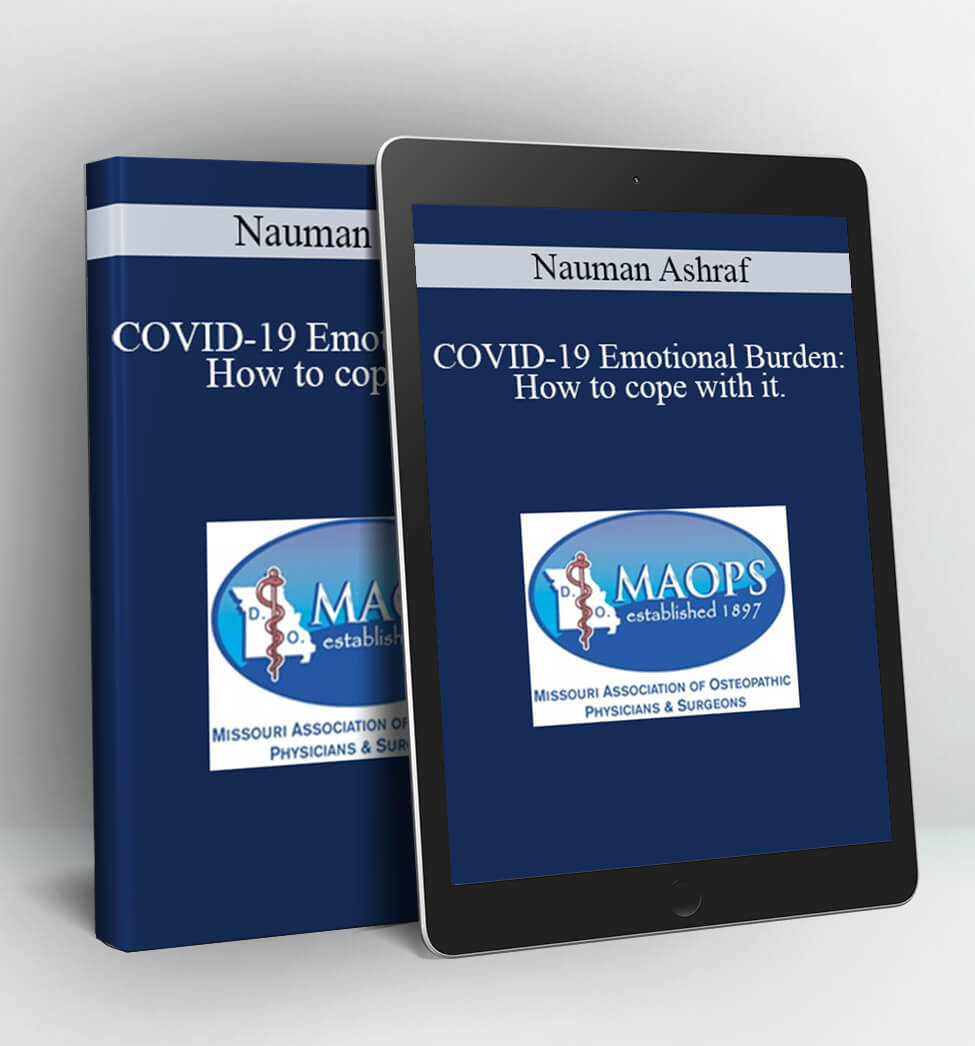 COVID-19 Emotional Burden - Nauman Ashraf