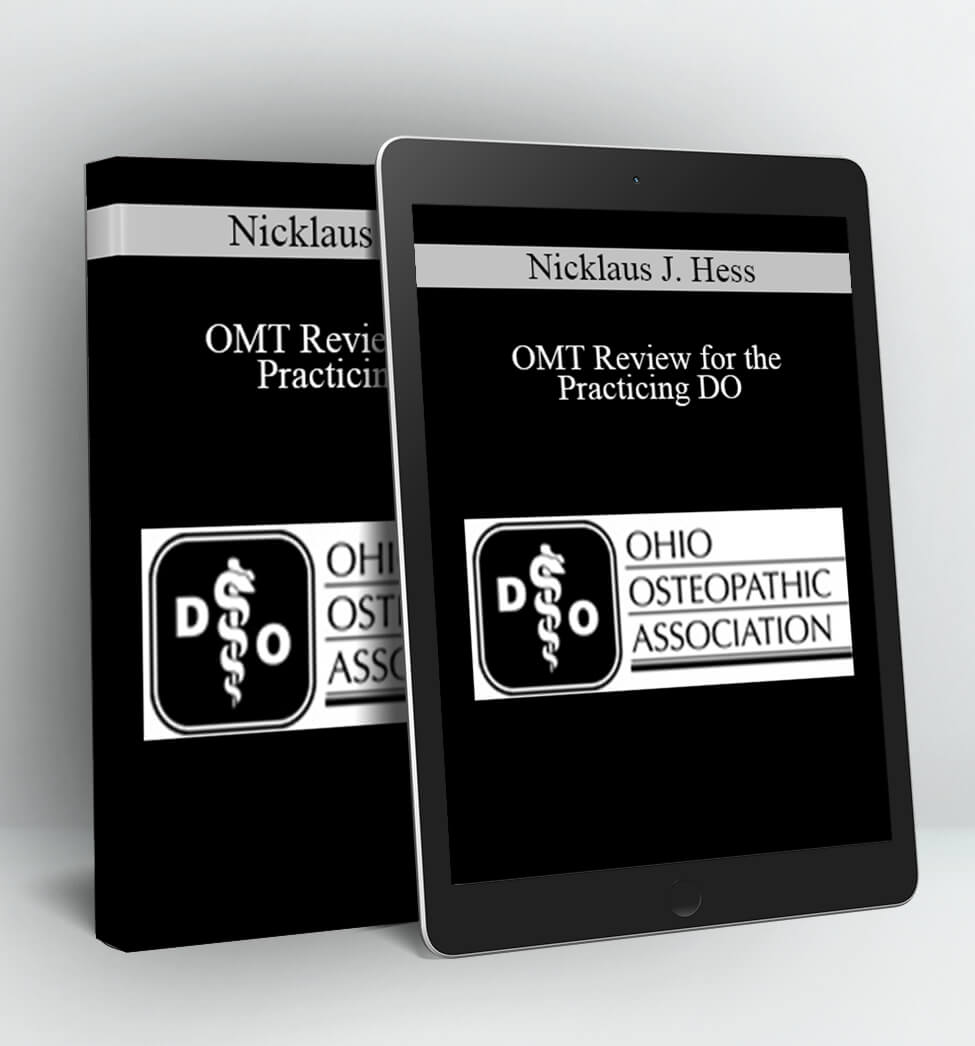 OMT Review for the Practicing DO - Nicklaus J. Hess