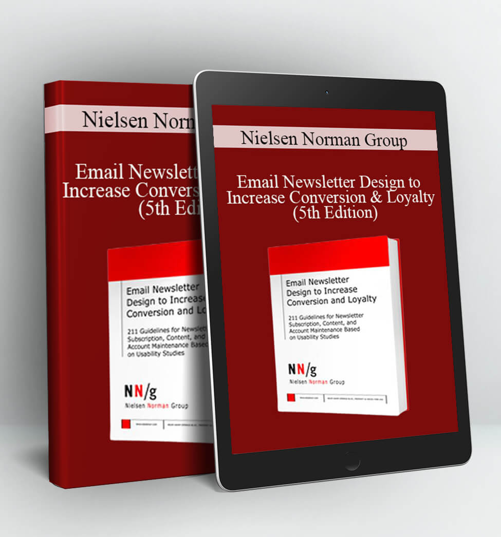 Email Newsletter Design to Increase Conversion & Loyalty (5th Edition) - Nielsen Norman Group