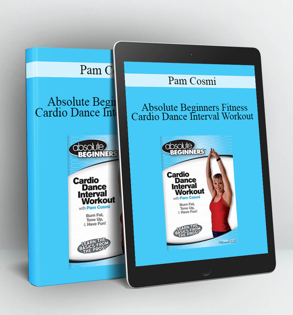 Absolute Beginners Fitness Cardio Dance Interval Workout - Pam Cosmi