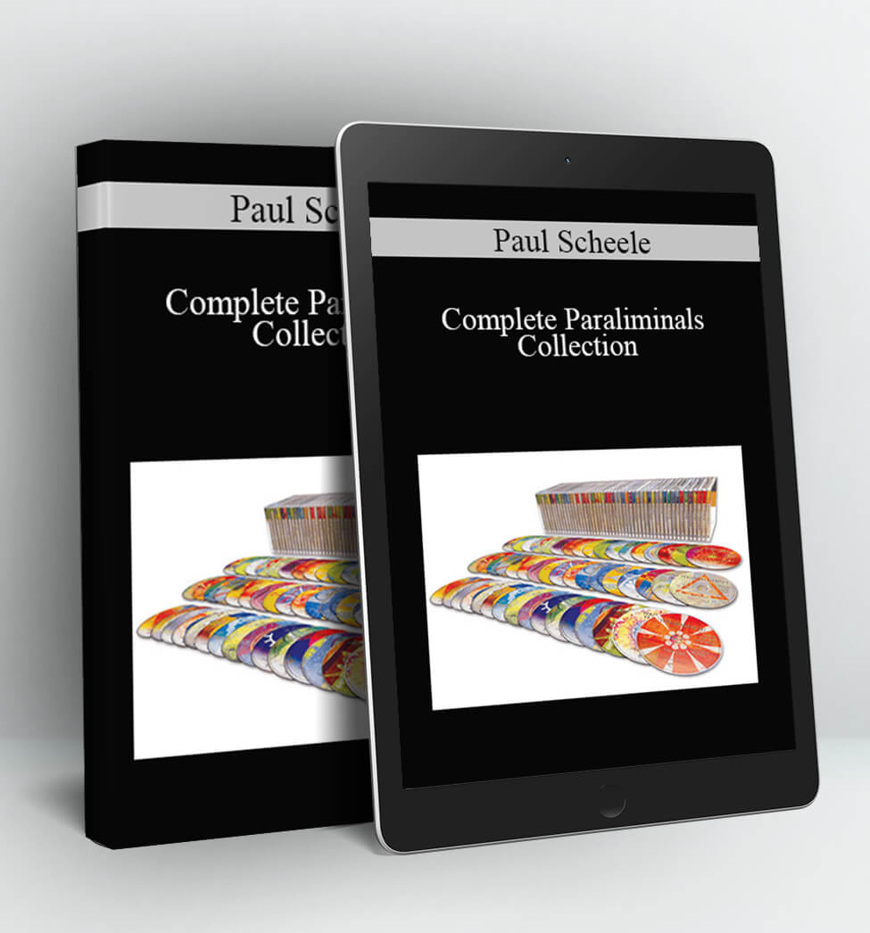 Complete Paraliminals Collection - Paul Scheele