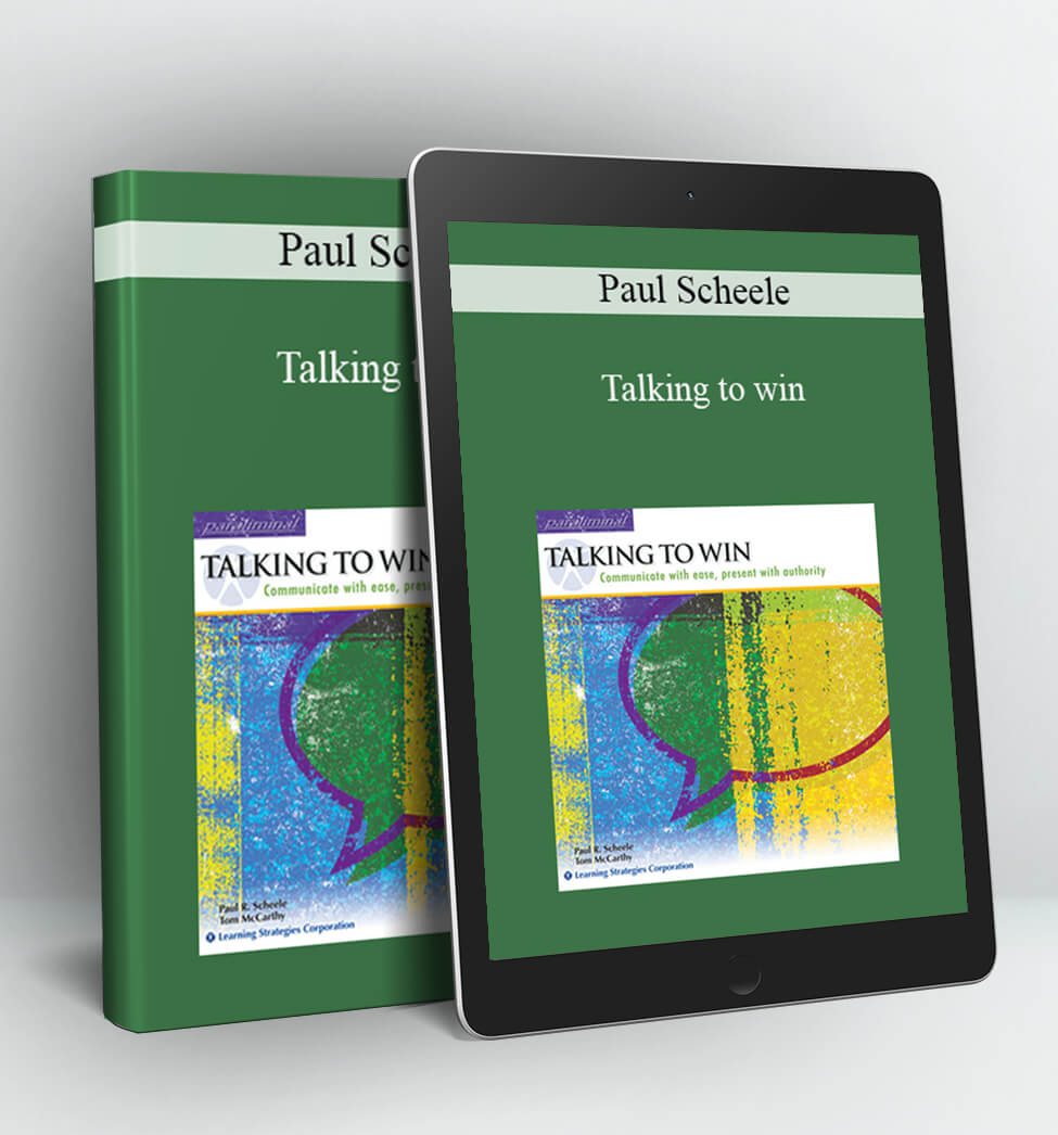 Talking to win - Paul Scheele