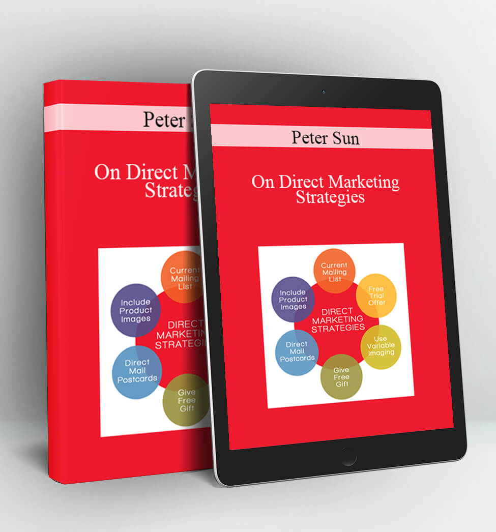 On Direct Marketing Strategies - Peter Sun