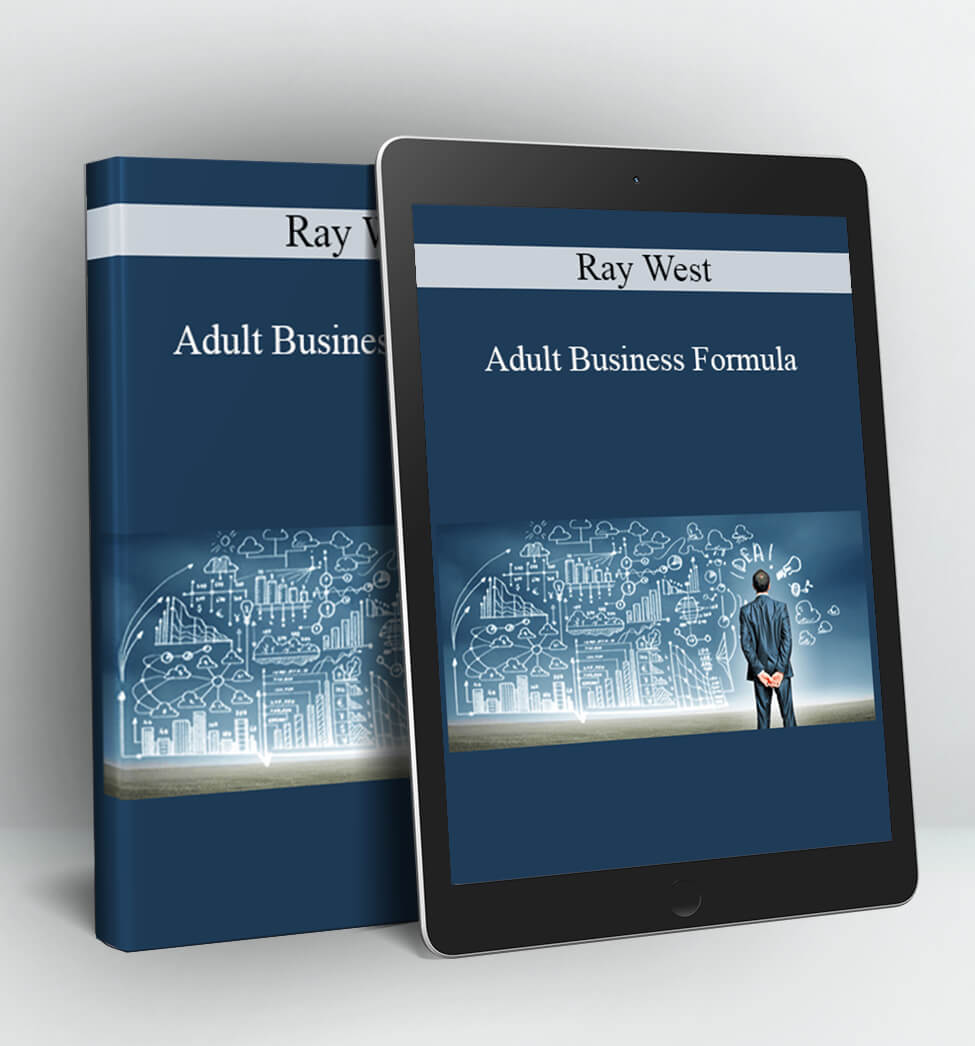 Adult Business Formula - Ray West