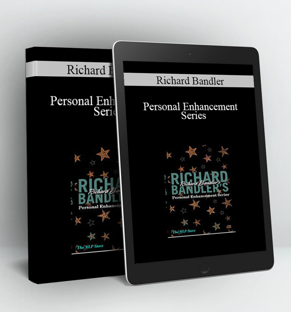 Personal Enhancement Series - Richard Bandler