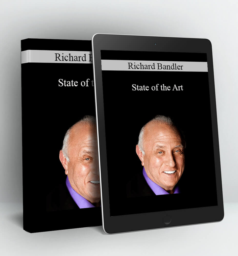 State of the Art - Richard Bandler