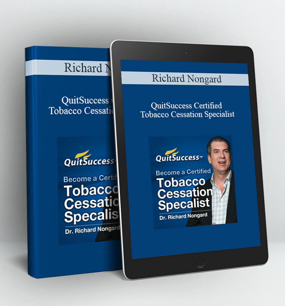 QuitSuccess Certified Tobacco Cessation Specialist - Richard Nongard