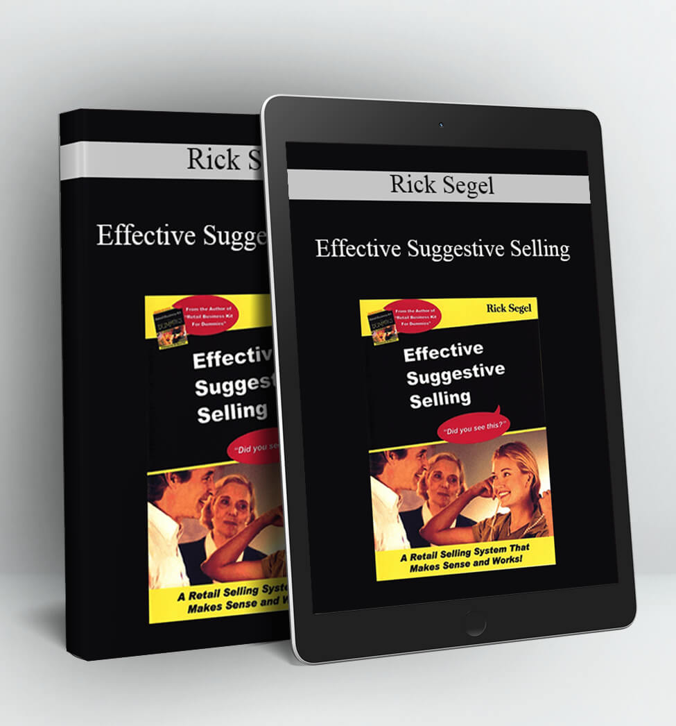 Effective Suggestive Selling - Rick Segel