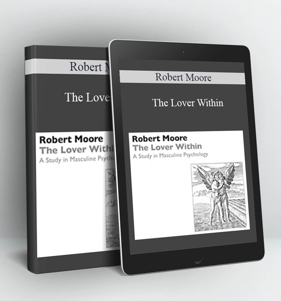 The Lover Within - Robert Moore