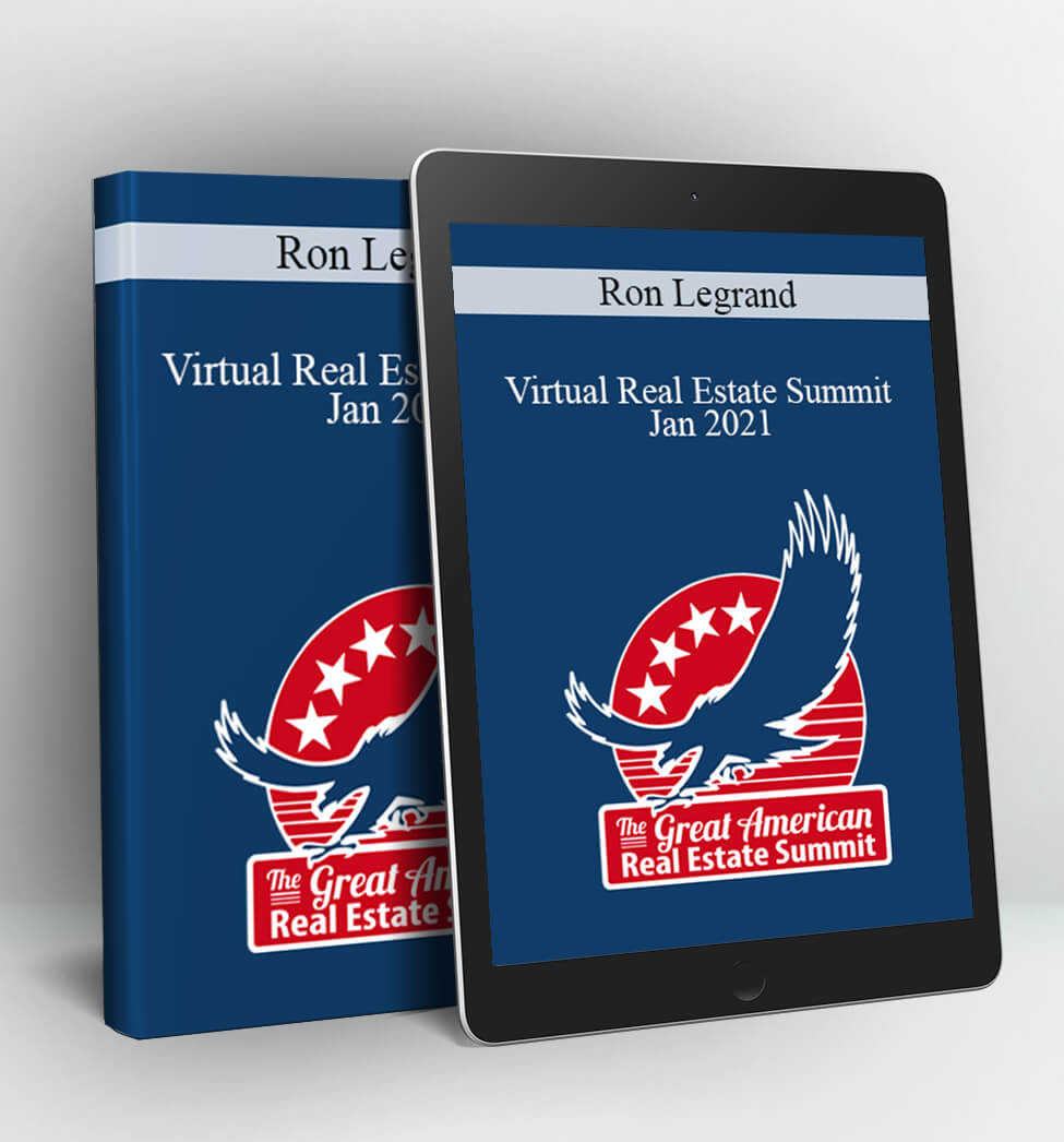 Virtual Real Estate Summit Jan 2021 - Ron Legrand