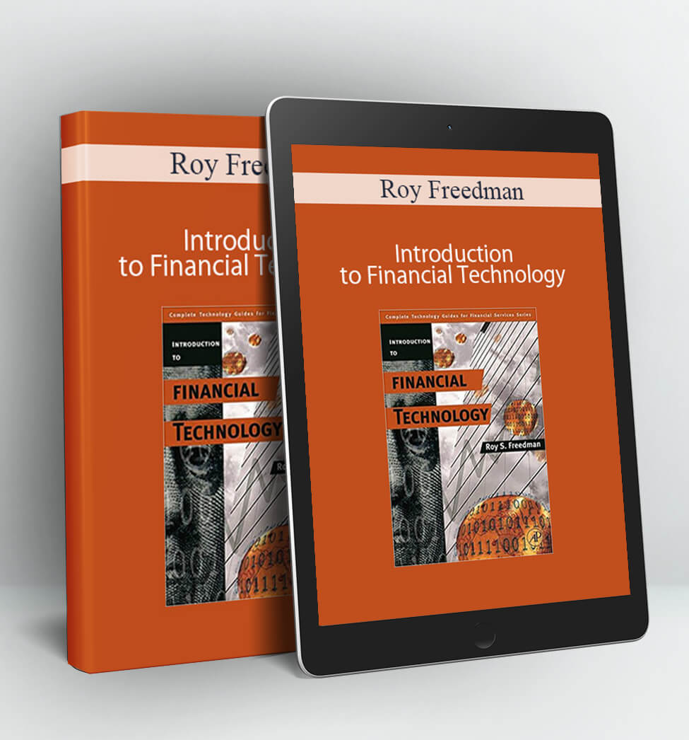 Introduction to Financial Technology - Roy Freedman