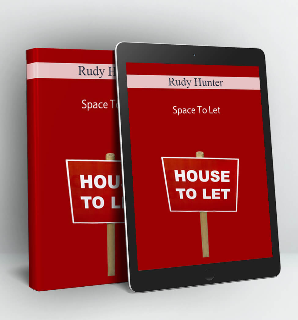 Space To Let - Rudy Hunter
