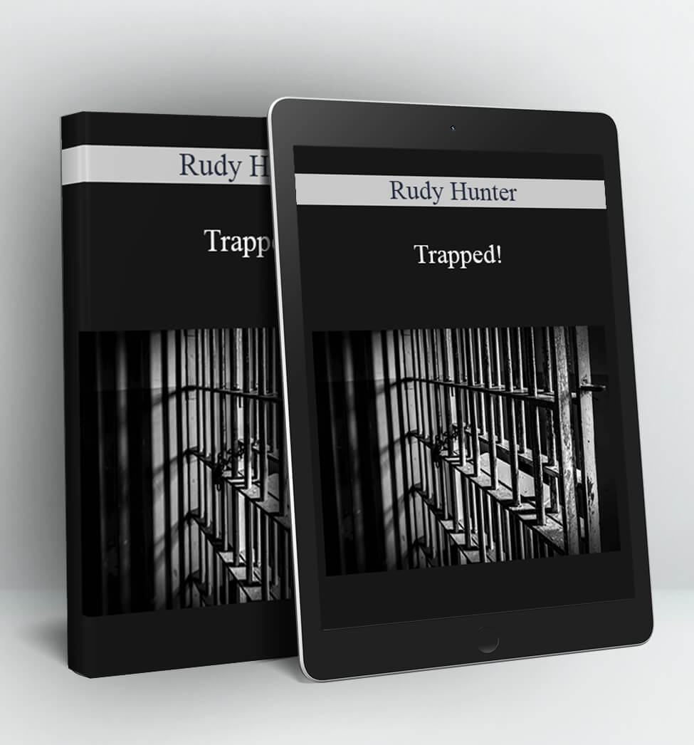 Trapped! - Rudy Hunter