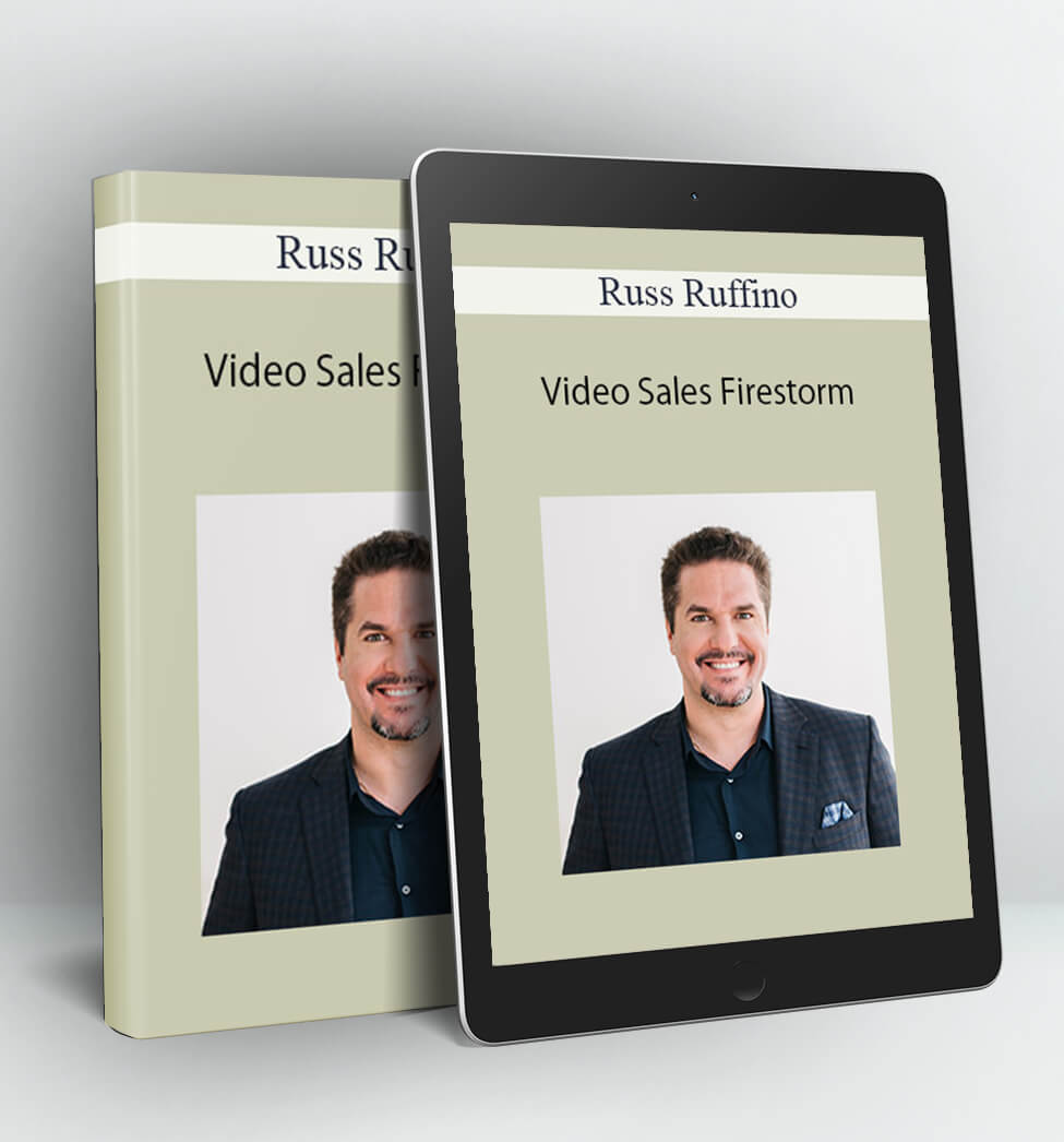 Video Sales Firestorm - Russ Ruffino