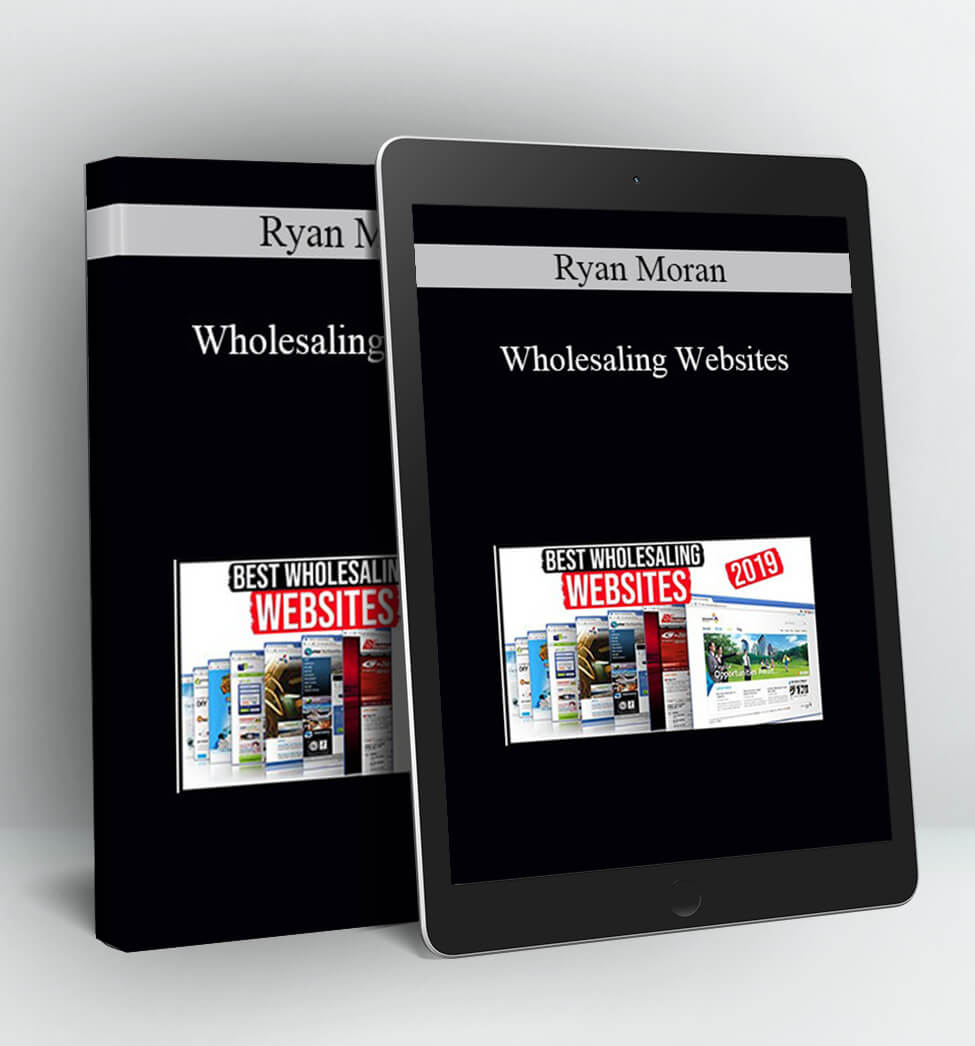 Wholesaling Websites - Ryan Moran