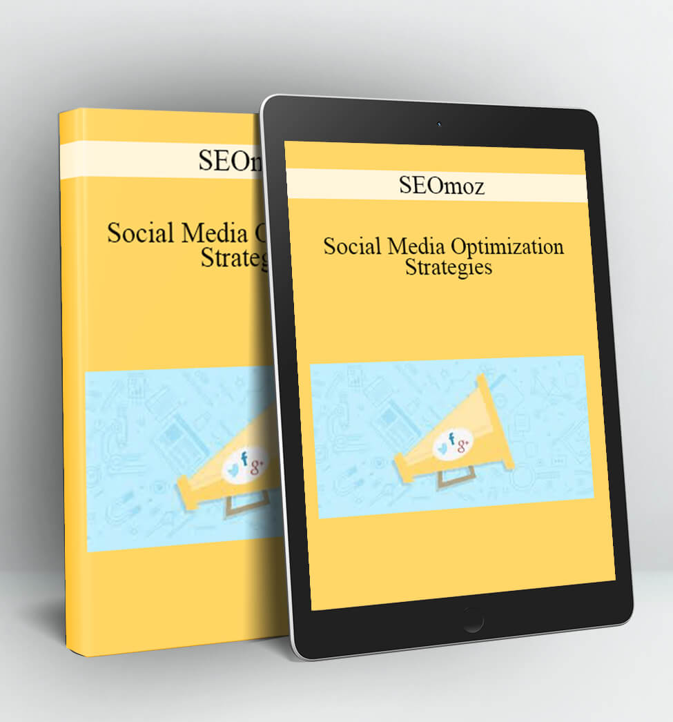 SEOmoz - Social Media Optimization Strategies