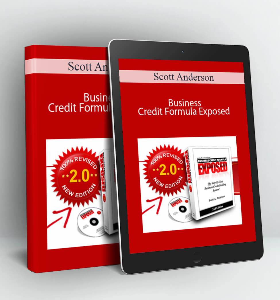 Business Credit Formula Exposed - Scott Anderson