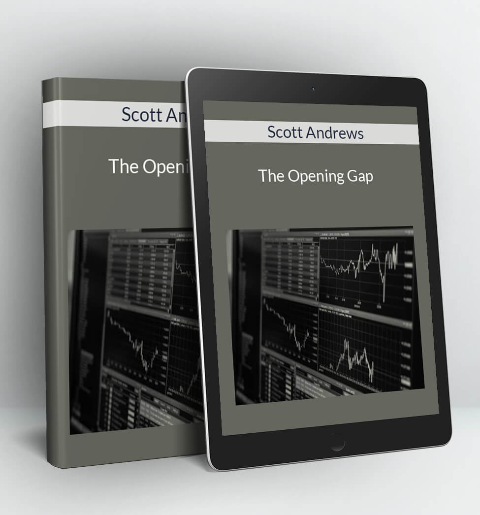 The Opening Gap - Scott Andrews