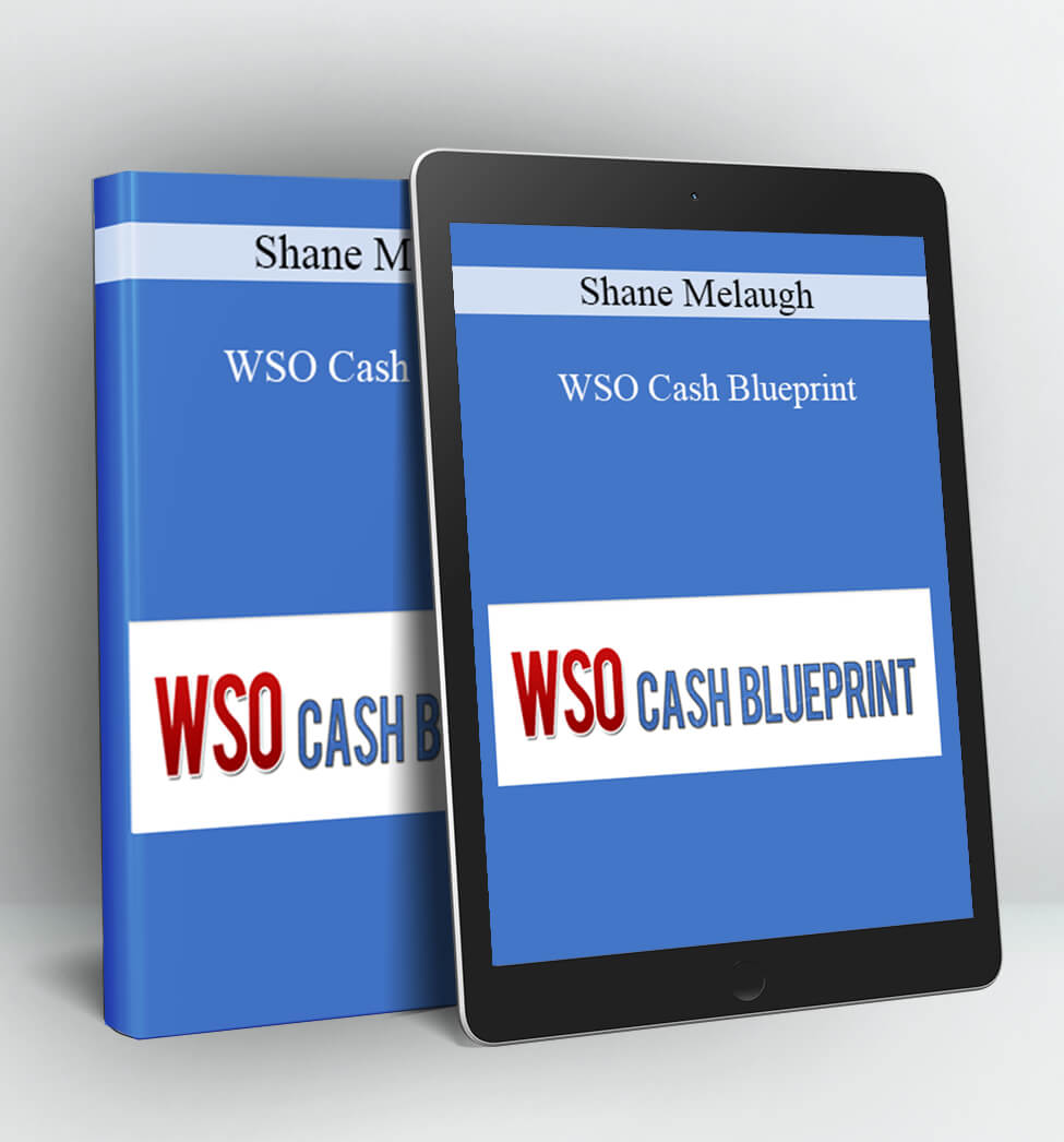 WSO Cash Blueprint - Shane Melaugh