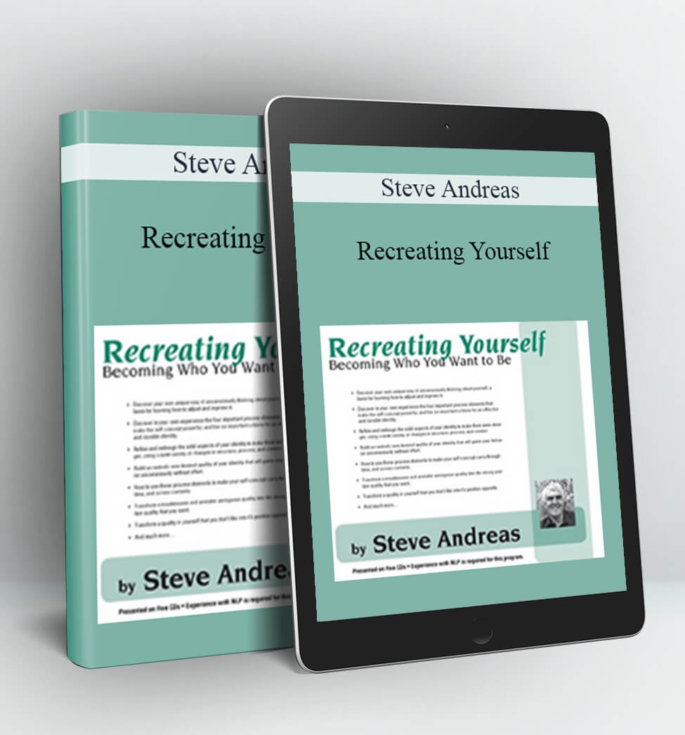 Recreating Yourself - Steve Andreas
