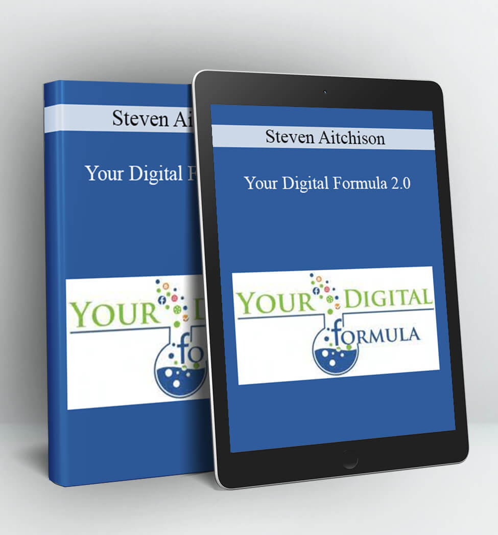 Your Digital Formula 2.0 - Steven Aitchison