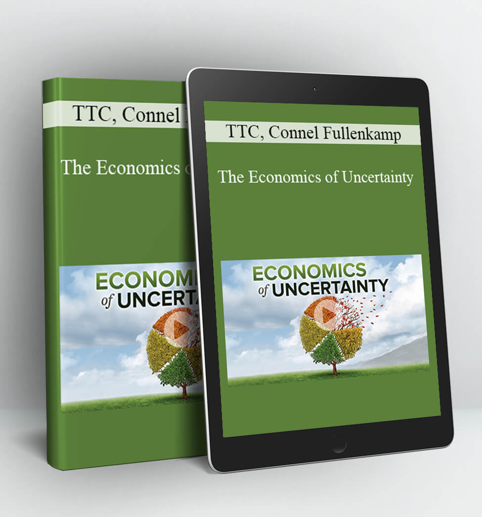 The Economics of Uncertainty - TTC