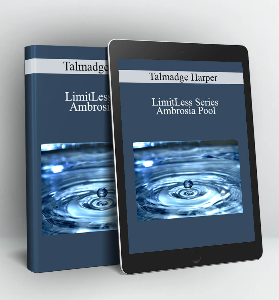 LimitLess Series: Ambrosia Pool - Talmadge Harper