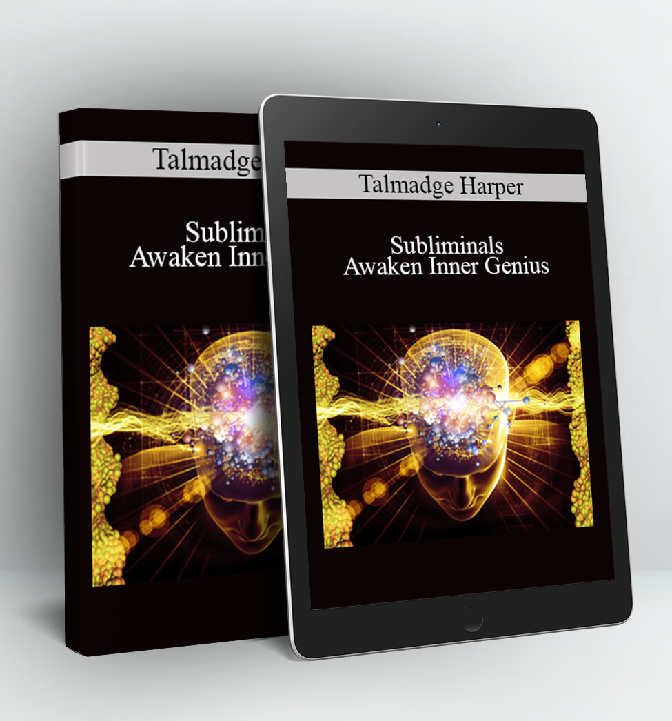 Subliminals: Awaken Inner Genius - Talmadge Harper